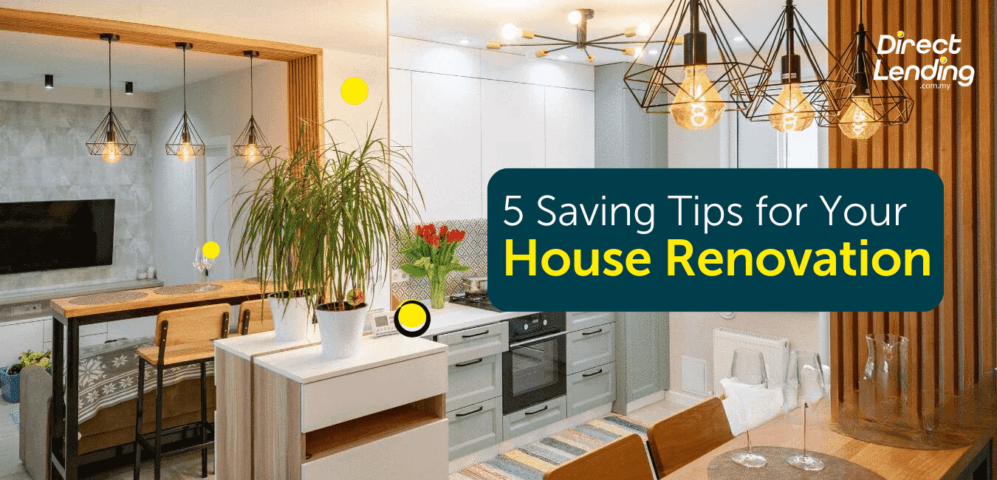 5 Saving Tips for Your House Renovation