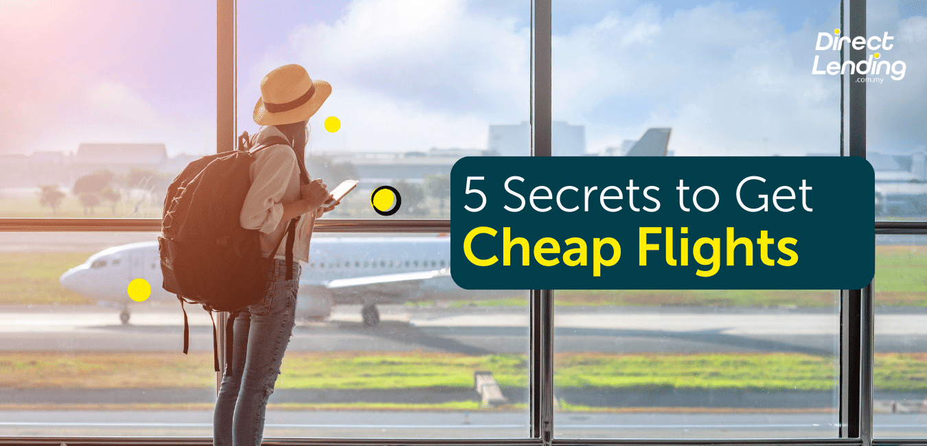 RM0!? 5 Secrets To Get Cheap Flight Ticket Malaysia Edition Direct