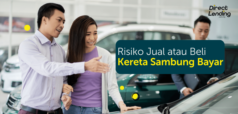 risiko jual beli kereta sambung bayar