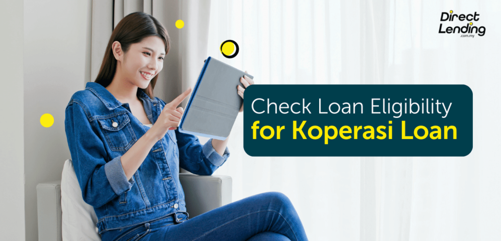 Check Loan Eligibility for Koperasi Loan