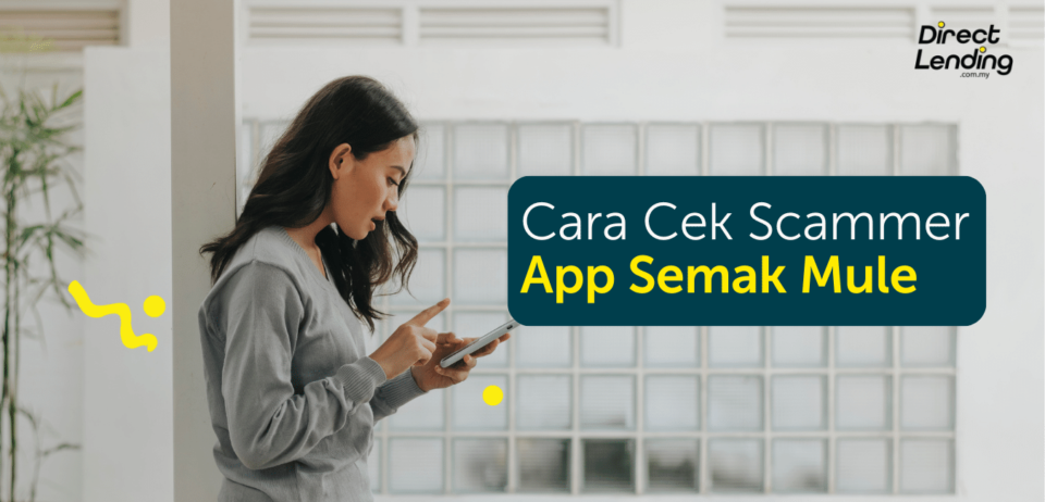 Cara Cek Scammer Dengan Semak Mule